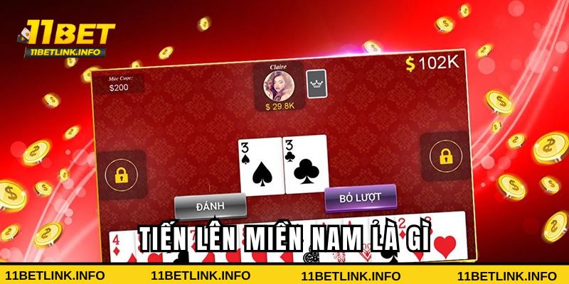 Game bài Tiến lên miền Nam có gì đặc sắc Game bài Tiến lên miền Nam có gì đặc sắc