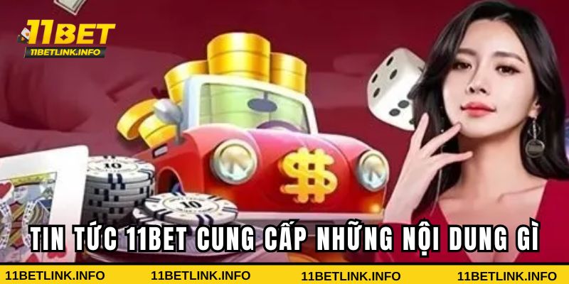 Tổng hợp các chuyên mục thông tin tại 11bet Tổng hợp các chuyên mục thông tin tại 11bet